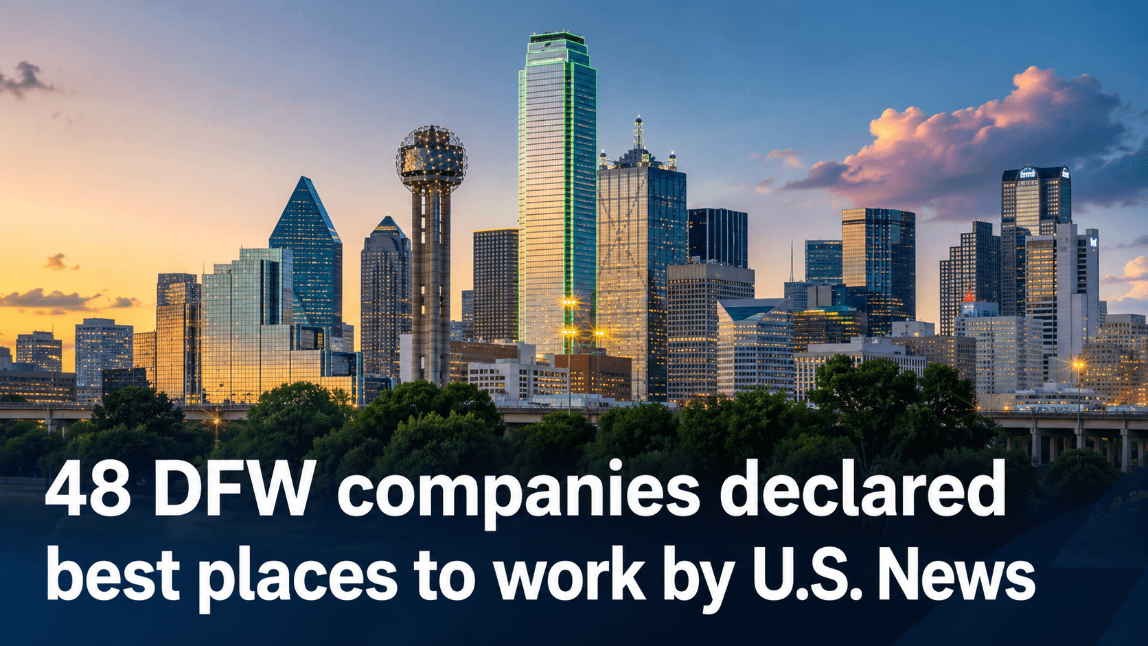 Dallas skyline: 48 DFW companies named best places to work by U.S. News - illustration, Jake Team LLC